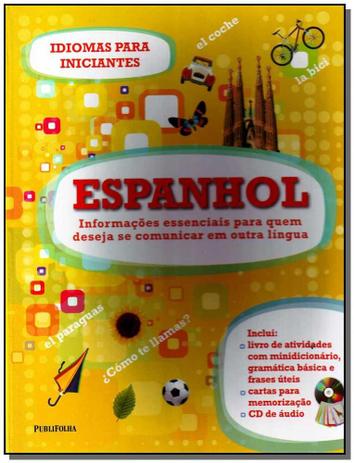 Espanhol - Idiomas Para Iniciantes - Publifolha editora Menor preço em Espanhol - Idiomas Para Iniciantes - Publifolha editora