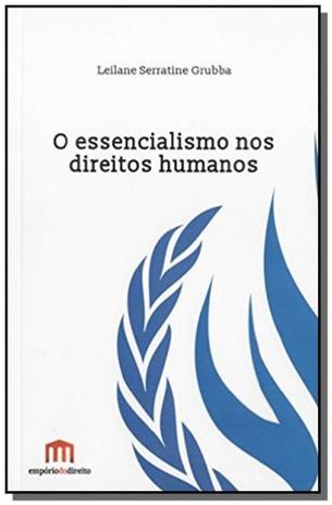 Essencialismo nos direitos humanos, o - Emporio do direito Menor preço em Essencialismo nos direitos humanos, o - Emporio do direito