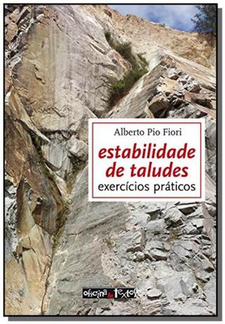 Estabilidade de taludes exercicios praticos - Oficina de textos Menor preço em Estabilidade de taludes exercicios praticos - Oficina de textos