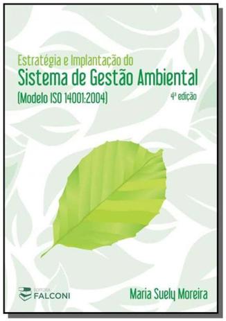 Estrategia e implantacao do sistema de gestao ambi - Livro certo Menor preço em Estrategia e implantacao do sistema de gestao ambi - Livro certo
