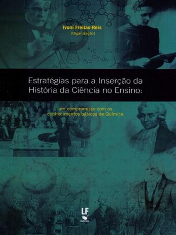 Estratégias Para A Inserção da História da Ciência No Ensino - Livraria da física Menor preço em Estratégias Para A Inserção da História da Ciência No Ensino - Livraria da física