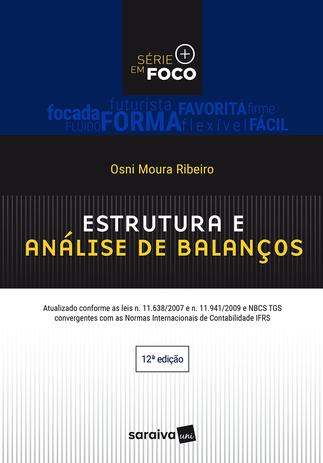 Estrutura e Análise de Balanços - Série em Foco - Saraiva Menor preço em Estrutura e Análise de Balanços - Série em Foco - Saraiva