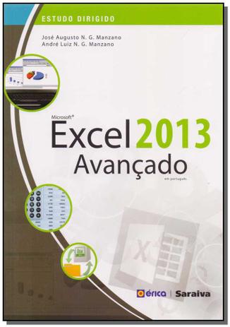 Estudo Dirigido de Microsoft Excel 2013 - Saraiva Menor preço em Estudo Dirigido de Microsoft Excel 2013 - Saraiva