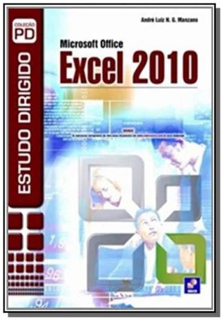 Estudo dirigido de microsoft office excel 2010 - Editora erica ltda é boa?