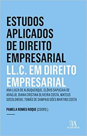 Estudos aplicados de direito empresarial: LL.C. em direito empresarial - Almedina Brasil Menor preço em Estudos aplicados de direito empresarial: LL.C. em direito empresarial - Almedina Brasil