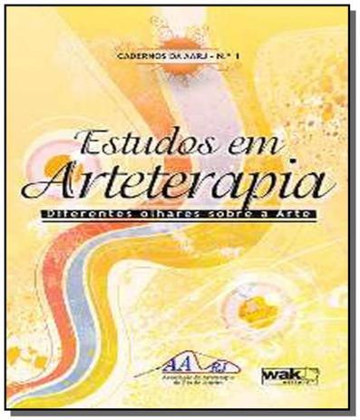 Estudos em arteterapia: diferentes olhares sobre a - Wak Menor preço em Estudos em arteterapia: diferentes olhares sobre a - Wak