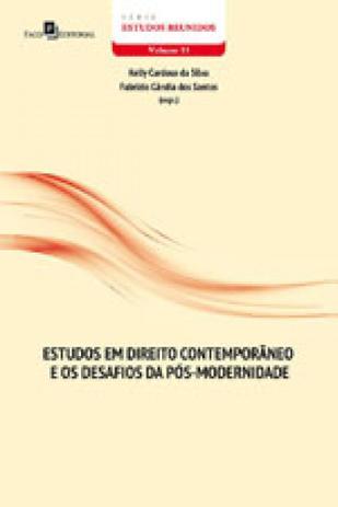 Estudos em direito contemporaneo e os desafios da pos-modernidade - Paco editorial Menor preço em Estudos em direito contemporaneo e os desafios da pos-modernidade - Paco editorial