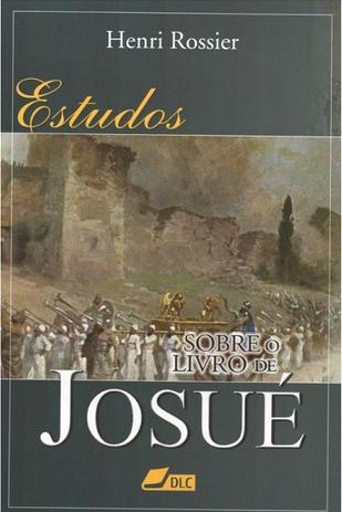 Estudos Sobre o Livro de Josué - Depósito de literatura cristã Menor preço em Estudos Sobre o Livro de Josué - Depósito de literatura cristã
