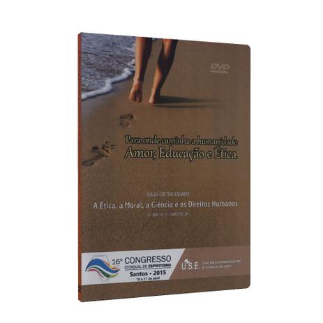 Ética, a Moral, a Ciência e os Direitos Humanos, A (16º Congr.Est.Esp.SP) DVD - Use Menor preço em Ética, a Moral, a Ciência e os Direitos Humanos, A (16º Congr.Est.Esp.SP) DVD - Use