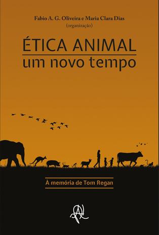 Ética animal: um novo tempo - Apeku editora Menor preço em Ética animal: um novo tempo - Apeku editora