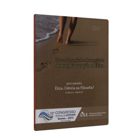 Ética: Ciência ou Filosofia (16º Congr.Est.Esp.SP) DVD - Use Menor preço em Ética: Ciência ou Filosofia (16º Congr.Est.Esp.SP) DVD - Use