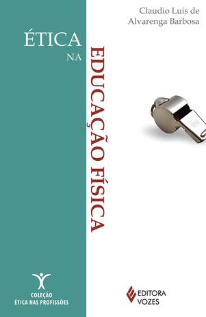 Ética na educação física Menor preço em Ética na educação física