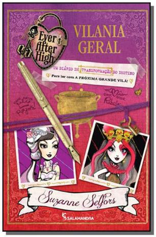Ever after high: vilania geral - Moderna - paradidatico Menor preço em Ever after high: vilania geral - Moderna - paradidatico