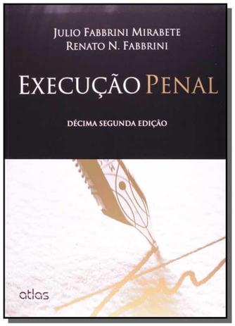 EXECUCAO PENAL: COMENTARIOS A LEI No 7.210, DE 11- - Atlas - grupo gen Menor preço em EXECUCAO PENAL: COMENTARIOS A LEI No 7.210, DE 11- - Atlas - grupo gen