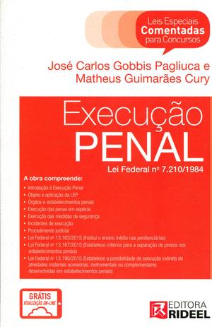 Execução Penal - Leis Especiais Comentadas para Concursos - 2016 - Rideel Menor preço em Execução Penal - Leis Especiais Comentadas para Concursos - 2016 - Rideel