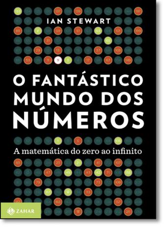 Fantástico Mundo dos Números, O: A Matemática do Zero ao Infinito - Jorge zahar Menor preço em Fantástico Mundo dos Números, O: A Matemática do Zero ao Infinito - Jorge zahar