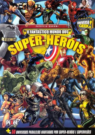 Fantastico Mundo dos Super-Herois, O - 04Ed/16 - Ediouro Menor preço em Fantastico Mundo dos Super-Herois, O - 04Ed/16 - Ediouro