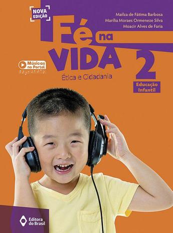 Fé na vida 2 ed.inf - edição 2016 - Ed. do brasil Menor preço em Fé na vida 2 ed.inf - edição 2016 - Ed. do brasil