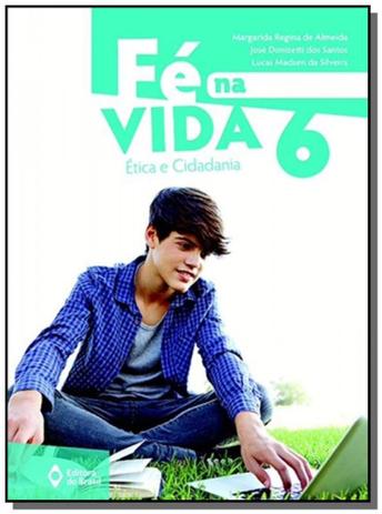 Fe na vida 6 ano - ed do brasil - Ed do brasil lv Menor preço em Fe na vida 6 ano - ed do brasil - Ed do brasil lv