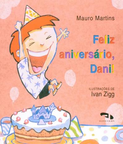 Feliz Aniversario Dani Dimensao Livros De Literatura Juvenil Magazine Luiza
