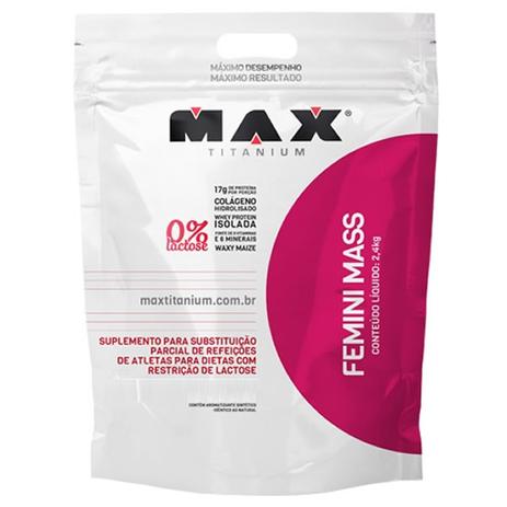Femini Mass 2,4 Kg - Max Titanium Menor preço em Femini Mass 2,4 Kg - Max Titanium