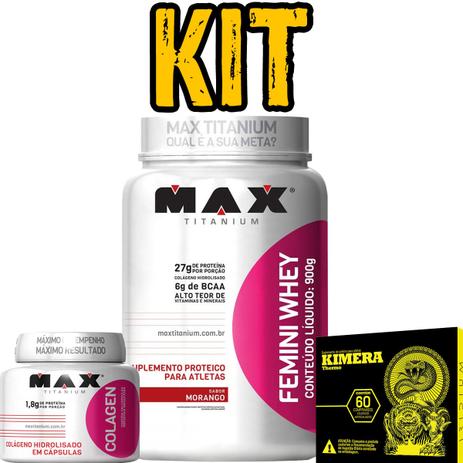 Femini whey 900g e colagen 100 caps max titanium + kimera 60 caps Menor preço em Femini whey 900g e colagen 100 caps max titanium + kimera 60 caps