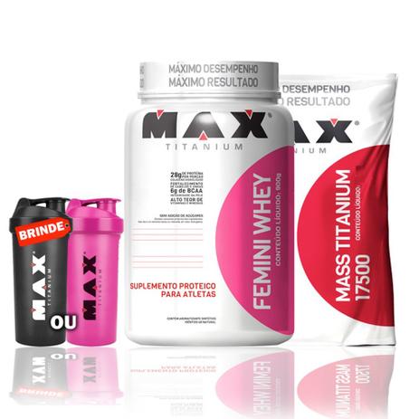 Femini Whey + Mass Titanium 17500 + Brinde - Max titanium é boa?