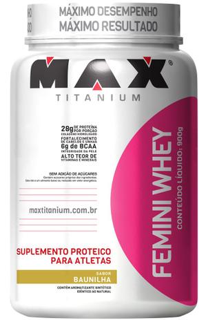 Femini Whey - Suplemento Alimentar 900g - Max Titanium Menor preço em Femini Whey - Suplemento Alimentar 900g - Max Titanium