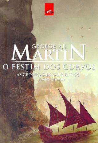 Festim dos Corvos, O - V.4 - Ed. Comemorativa - Leya Menor preço em Festim dos Corvos, O - V.4 - Ed. Comemorativa - Leya