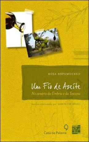 Fio de azeite, um - Senac - rio é boa?
