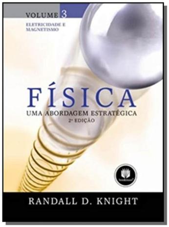 Fisica: uma abord. estrategica 2ed. vol.3 - Bookman cia. editora ltda. Menor preço em Fisica: uma abord. estrategica 2ed. vol.3 - Bookman cia. editora ltda.