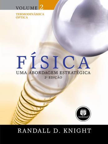 Física: uma abordagem estratégica - Volume 2: Termodinâmica Óptica Menor preço em Física: uma abordagem estratégica - Volume 2: Termodinâmica Óptica