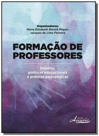 Formacao de professores: historia, politicas educa - Appris Menor preço em Formacao de professores: historia, politicas educa - Appris