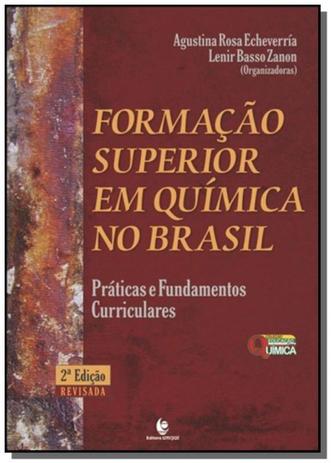 Formacao superior em quimica no brasil praticas e - Unijui Menor preço em Formacao superior em quimica no brasil praticas e - Unijui