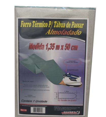 Forro Térmico para Tábua de Passar Almofadado Silvers - 50 Cm / 1,35 M - Silvers é ruim? Forro Térmico para Tábua de Passar Almofadado Silvers - 50 Cm / 1,35 M - Silvers é boa?