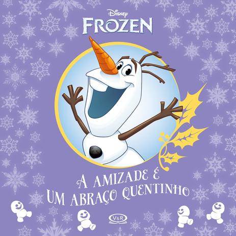 Frozen: a amizade é um abraço quentinho Menor preço em Frozen: a amizade é um abraço quentinho