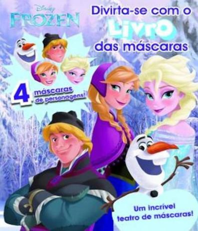 Frozen - Divirta-se Com O Livro Das Mascaras - Dcl Menor preço em Frozen - Divirta-se Com O Livro Das Mascaras - Dcl