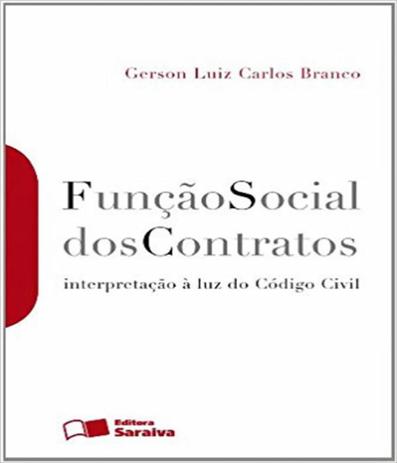 Funcao Social Dos Contratos - Interpretacao A Luz Do Codigo Civil - Saraiva Menor preço em Funcao Social Dos Contratos - Interpretacao A Luz Do Codigo Civil - Saraiva