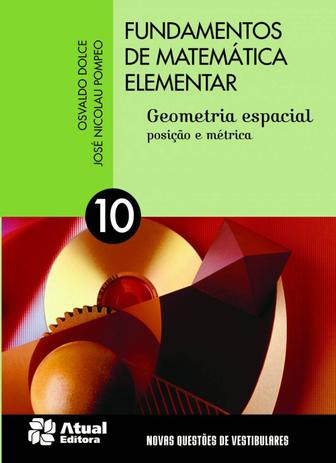 Fundamentos de Matemática Elementar - Volume 10 - Atual editora Menor preço em Fundamentos de Matemática Elementar - Volume 10 - Atual editora