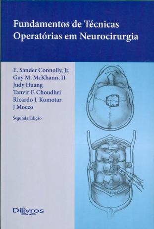Fundamentos De Tecnicas Operatorias Em Neurocirurgia - Di livros Menor preço em Fundamentos De Tecnicas Operatorias Em Neurocirurgia - Di livros