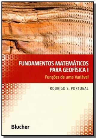 Fundamentos matematicos para geofisica: funcoes de - Edgard blucher Menor preço em Fundamentos matematicos para geofisica: funcoes de - Edgard blucher