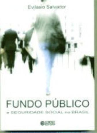 Fundo público e seguridade social no Brasil Menor preço em Fundo público e seguridade social no Brasil