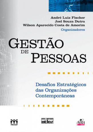 Gestao De Pessoas - Desafios Estrategicos Das Organizacoes - Atlas - humanas (did./prof.) Menor preço em Gestao De Pessoas - Desafios Estrategicos Das Organizacoes - Atlas - humanas (did./prof.)
