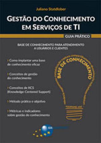 Gestao do conhecimento em serviços de ti - guia pratico - Brasport Menor preço em Gestao do conhecimento em serviços de ti - guia pratico - Brasport