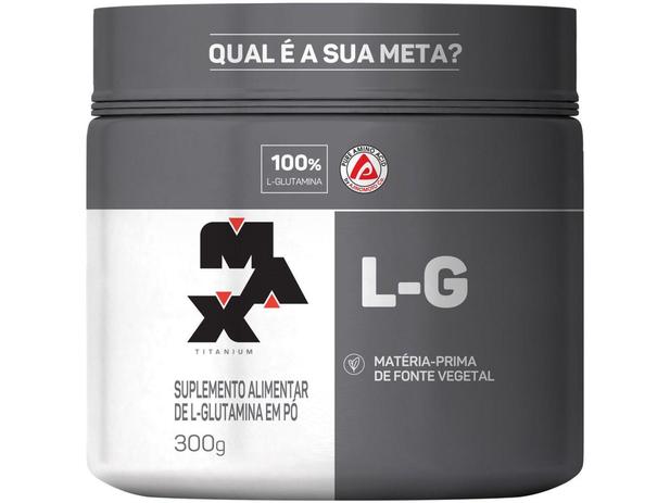 Glutamina Max Titanium L-G em Pó 300g Menor preço em Glutamina Max Titanium L-G em Pó 300g