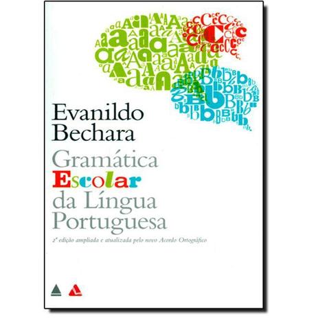 Gramatica Escolar da Língua Portuguesa - Evanildo Bechara - Nova fronteira Menor preço em Gramatica Escolar da Língua Portuguesa - Evanildo Bechara - Nova fronteira