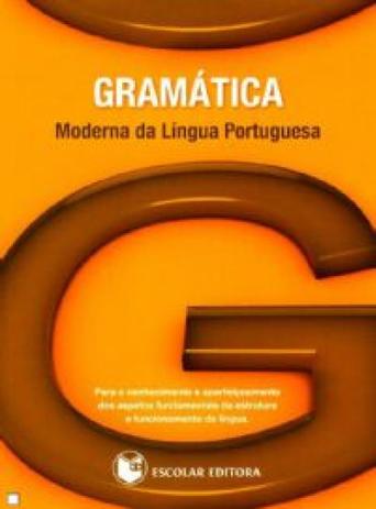 Gramatica moderna da lingua portuguesa - Escolar editora Menor preço em Gramatica moderna da lingua portuguesa - Escolar editora