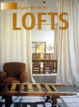 Gran libro de los lofts, el - Gustavo gili (importado) Menor preço em Gran libro de los lofts, el - Gustavo gili (importado)