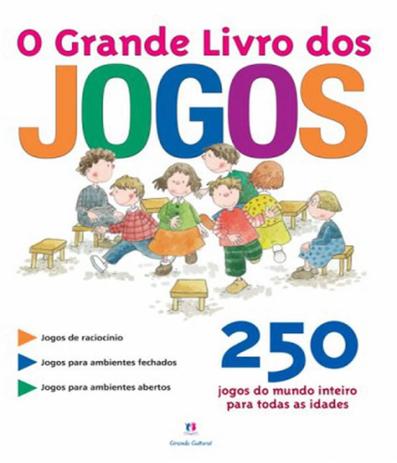 Grande Livro Dos Jogos, O - Ciranda cultural Menor preço em Grande Livro Dos Jogos, O - Ciranda cultural