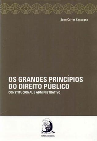 Grandes principios do direito publico - Contracorrente Menor preço em Grandes principios do direito publico - Contracorrente